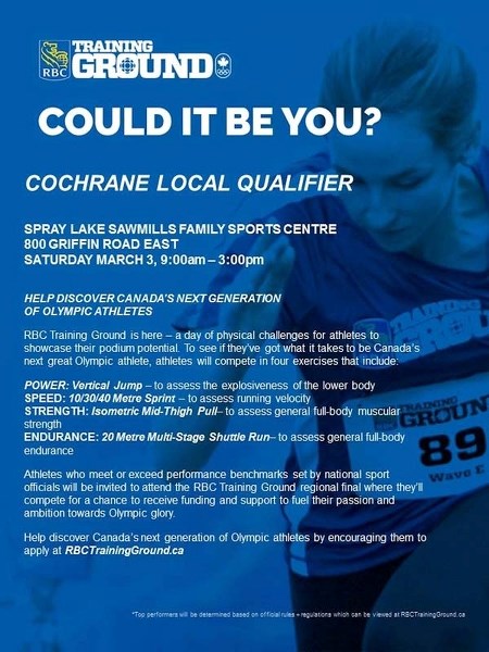 The RBC Training Ground program is looking for potential Olympians in Cochrane when they host the local qualifier on March 3.