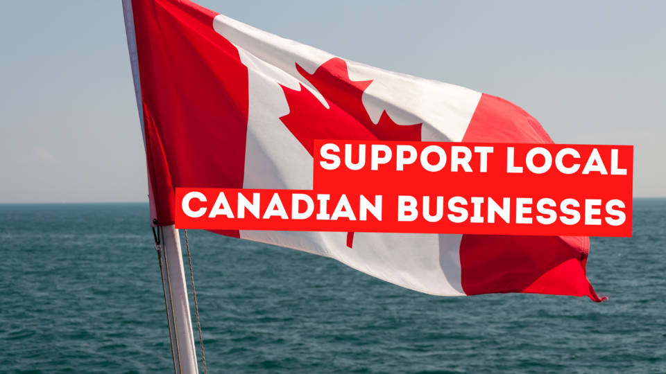 Support Local Canadian Businesses