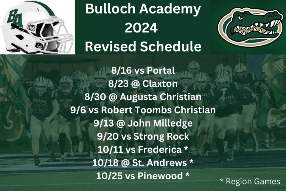 bulloch-academy-2024-revised-schedule