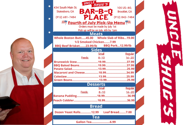 Stacy "Uncle Shug" Underwood 4th of July Pick Up Menu