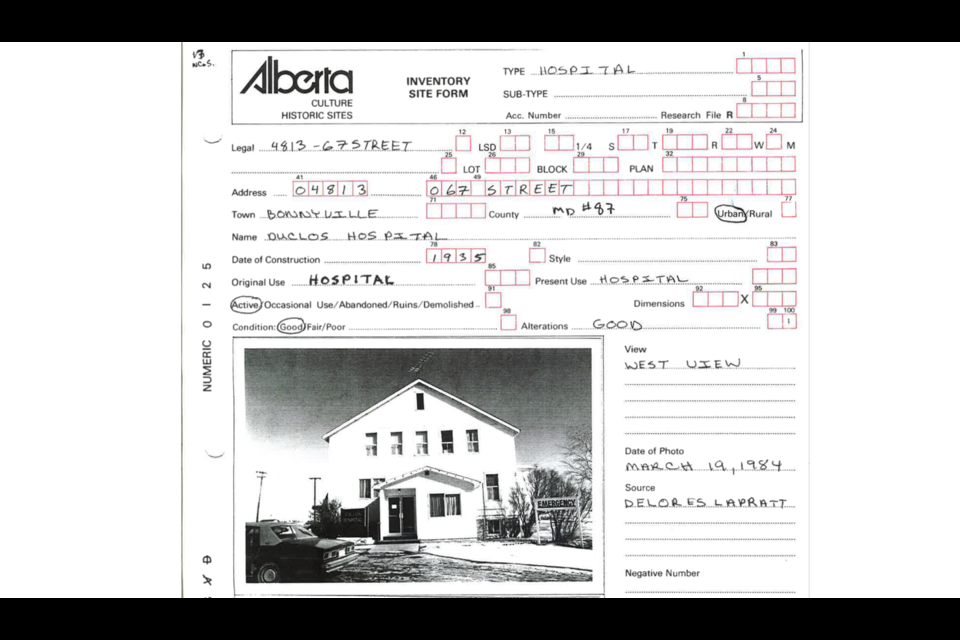 The Province of Alberta inventoried and inspected the Duclos Hospital on March 19, 1984. At the time, the building was still operating as a hospital and considered in "Good" condition. Years later, the building would be rezoned by the Town of Bonnyville to operate as a bed and breakfast during the 1990s.