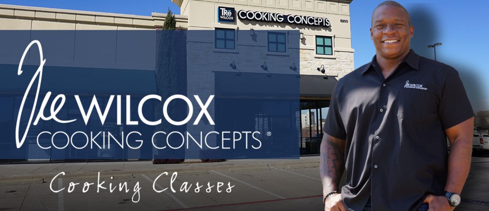 Tre Wilcox Cooking Concepts, Plano Texas