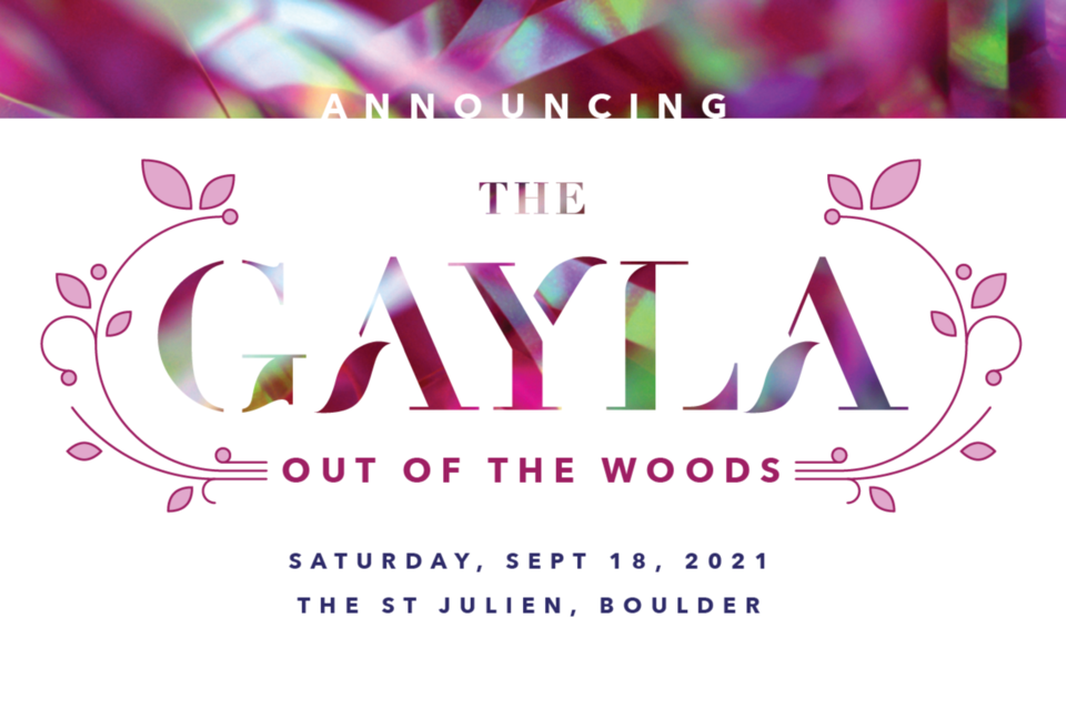 Out Boulder County's 2021 Gayla is themed Out of the Woods