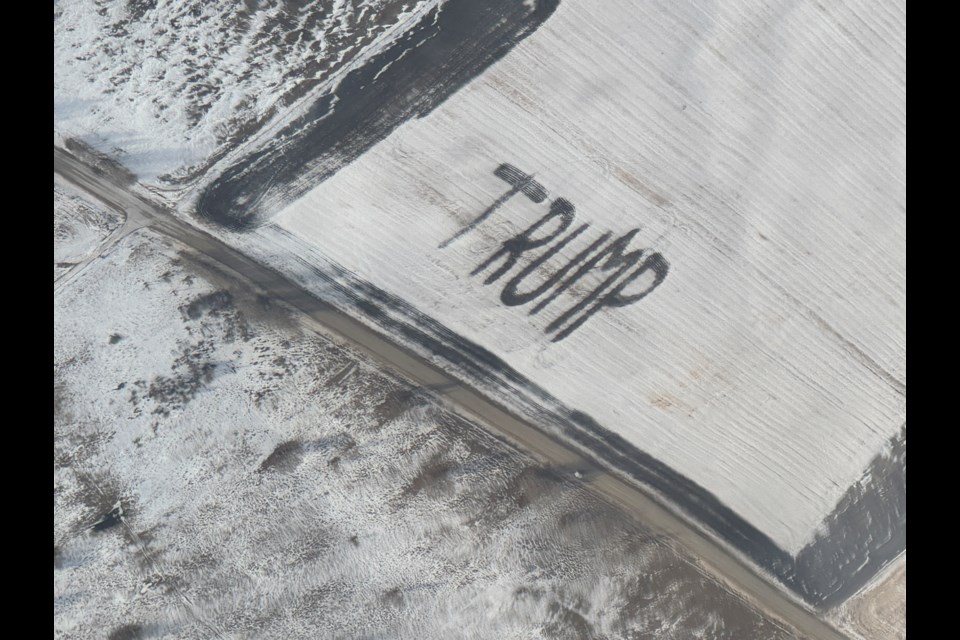 A large inscription of the word "TRUMP" was spotted in a field in Mountain View County approximately 50 kilometres north of Calgary on Jan. 29.