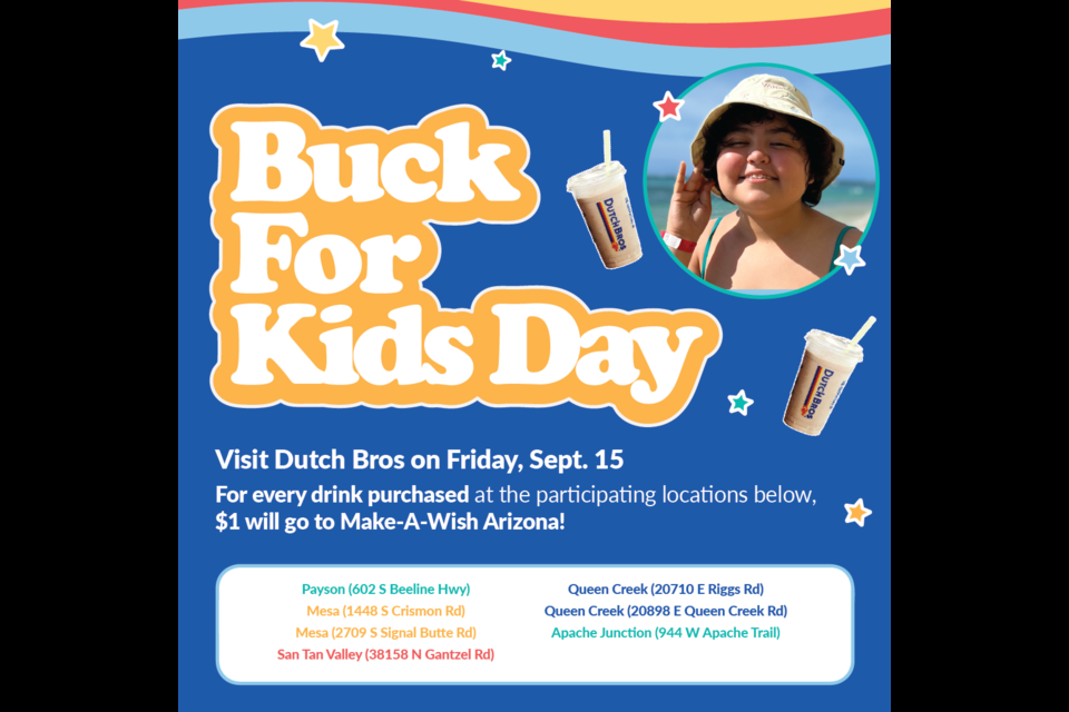 On Sept. 15, 2023, participating Dutch Bros locations in Queen Creek, San Tan Valley, Mesa and Apache Junction will host Buck for Kids Day.