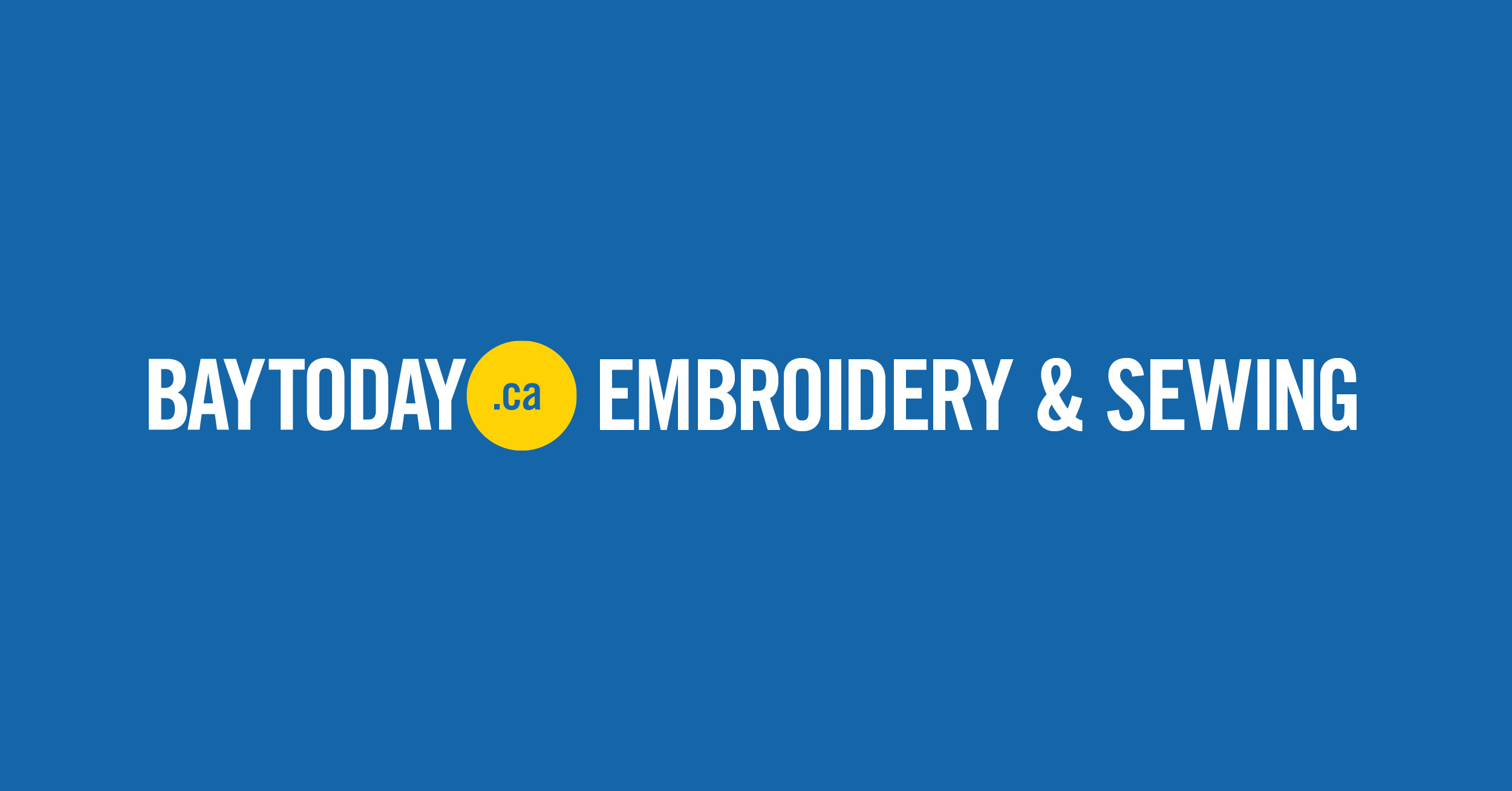 North Bay Embroidery and Sewing - North Bay News