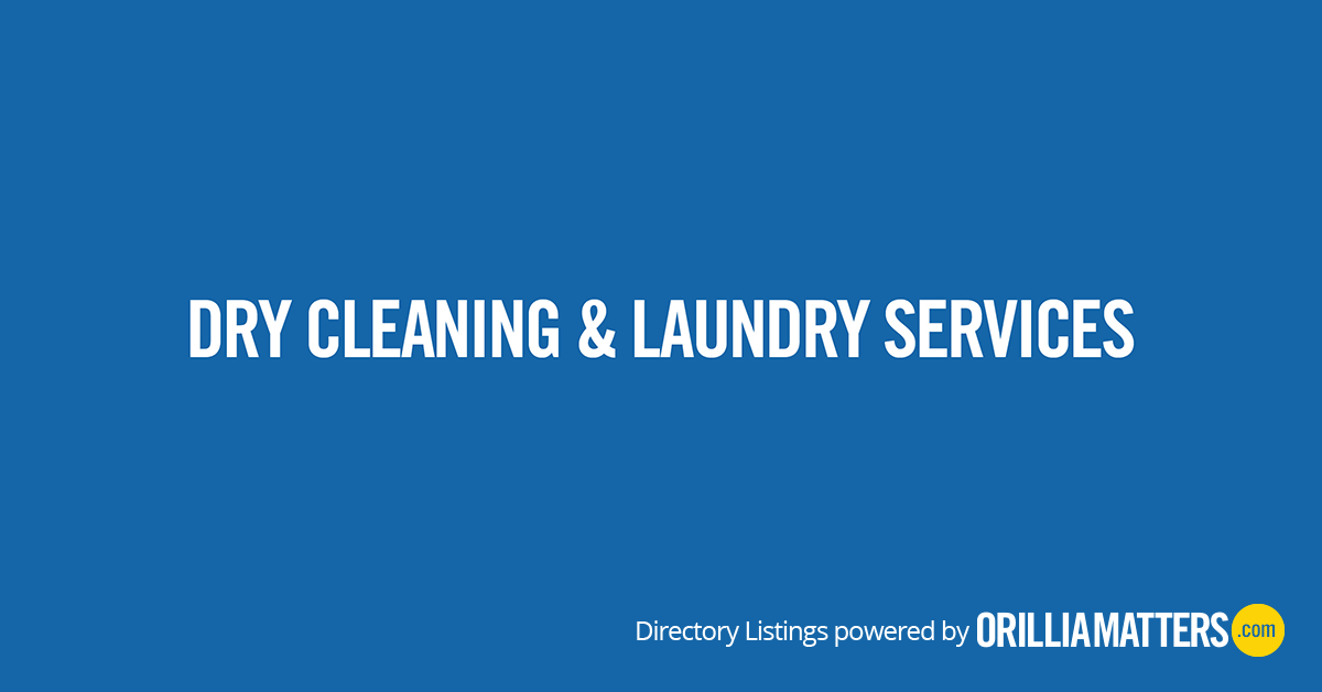 Orillia Dry Cleaning and Laundry Service - Orillia News