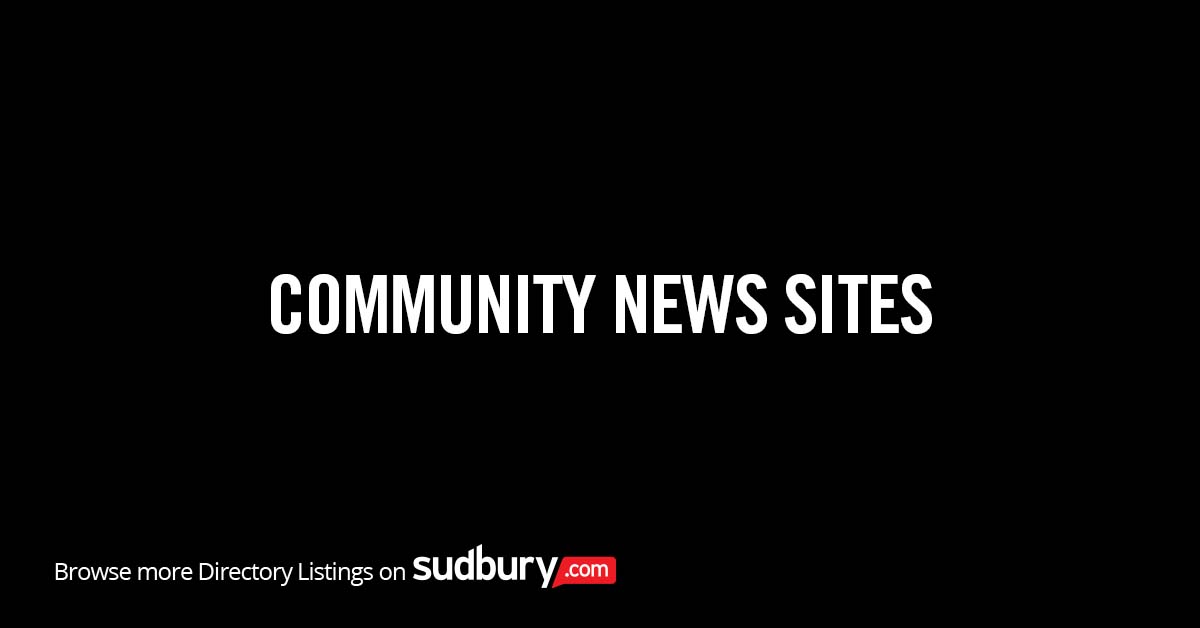 Sudbury Community News Sites - Sudbury News