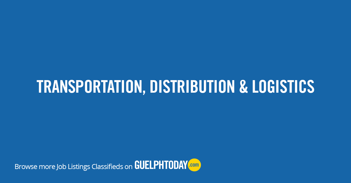 Guelph Transportation, Distribution & Logistics Job Postings - Guelph News