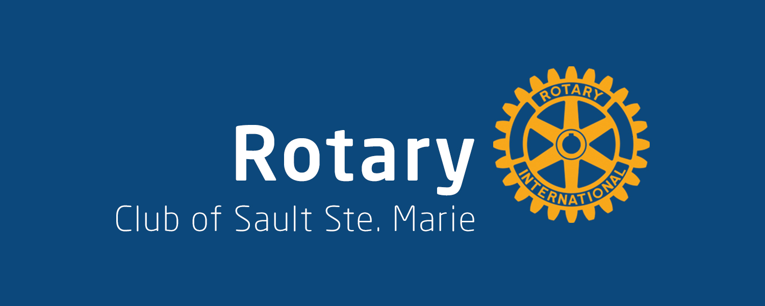 Rotary Club of Sault Ste. Marie: Sault Ste Marie Charity and Not for ...