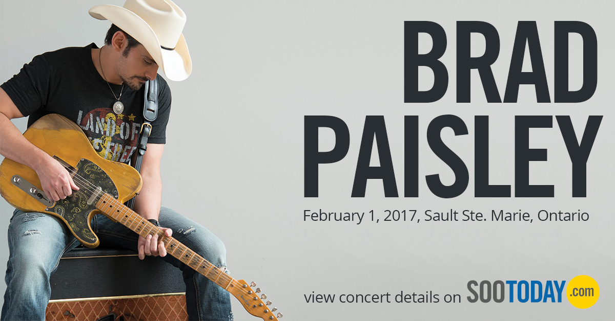 Brad Paisley Life Amplified World Tour Sault Ste. Marie News