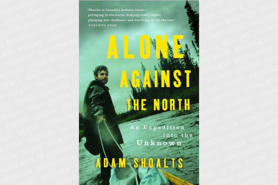 ALONE AGAINST NORTH: AN EXPEDITION deals INTO