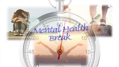 Mental Health Break