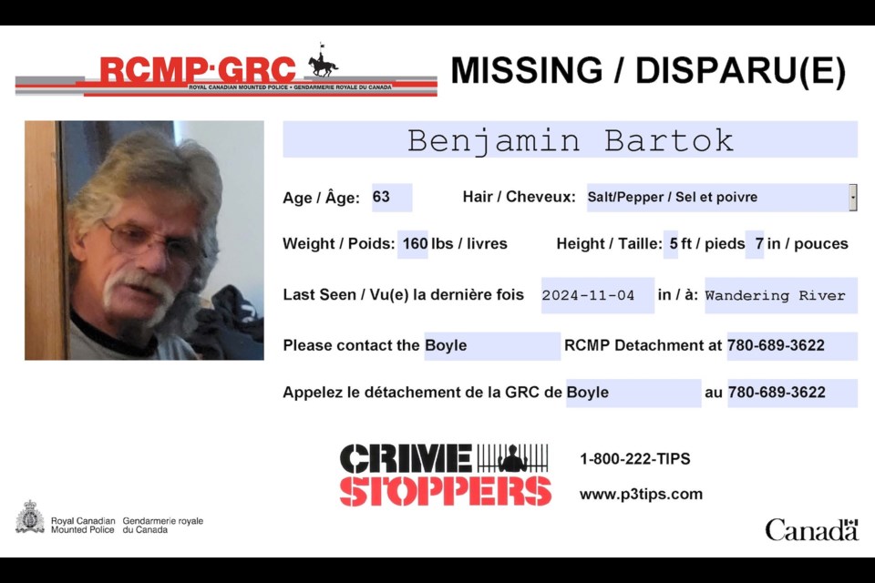 Boyle RCMP are requesting assistance locating 63-year-old Benjamin Batrok, a resident of Wandering River. 