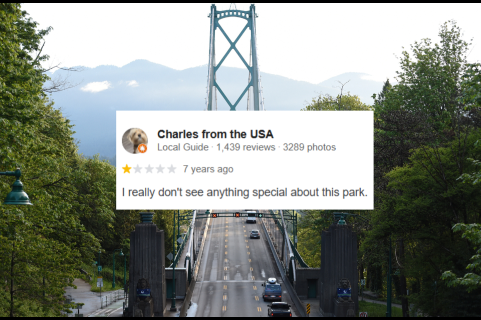 "I  really don't see anything special about this park," Charles from the U.S. writes in a review of Stanley Park.